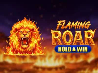 Flaming Roar: Hold & Win