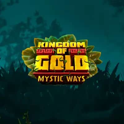 Kingdom of Gold Mystic Ways