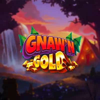 Gnaw'n Gold