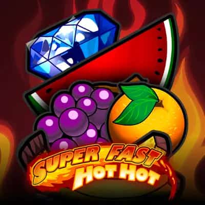 Super Fast Hot Hot