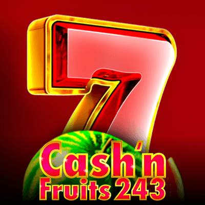 Lucky Cash'n Fruits 243
