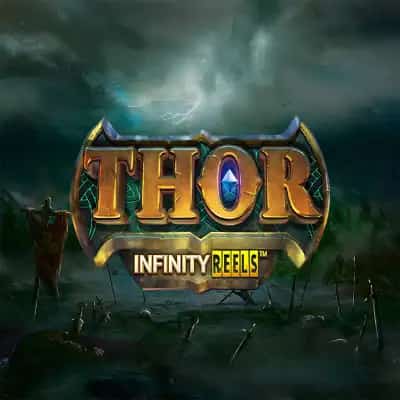 Thor Infinity Reels