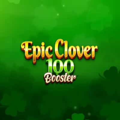 Epic Clover 100 Booster