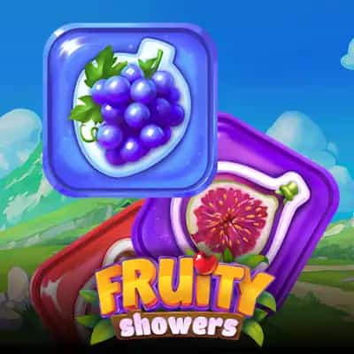 Fruity Showers