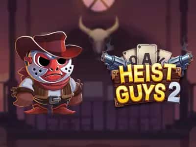 Heist Guys 2