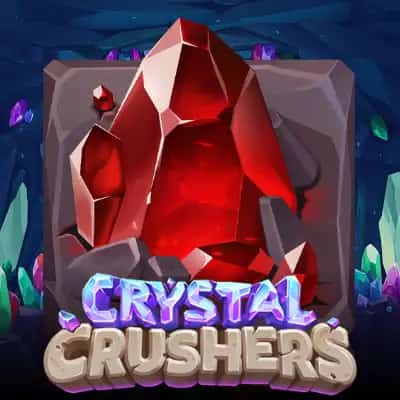 Crystal Crushers