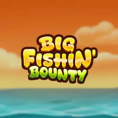 Big Fishin Bounty