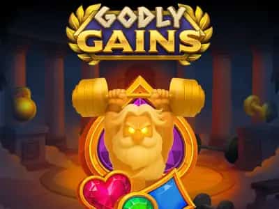 Godly Gains