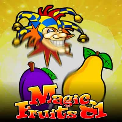 Magic Fruits 81