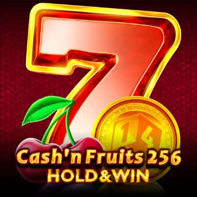 Cash'n Fruits 256 Hold And Win