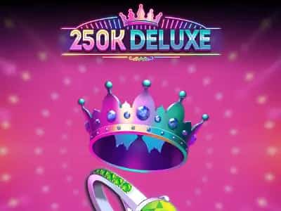 250k Deluxe