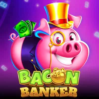 Bacon Banker