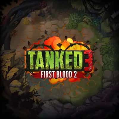 Tanked 3: First Blood 2