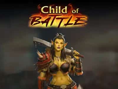 Child of Battle