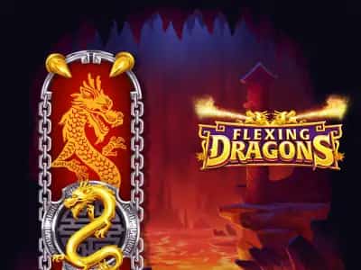 Flexing Dragons
