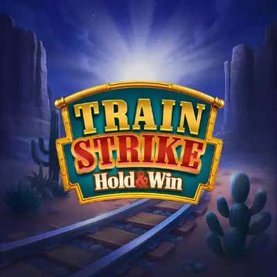 Train Strike Hold and Win