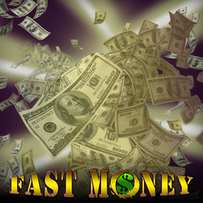 Fast Money