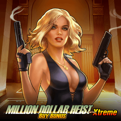 Million Dollar Hiest Xtreme Buy Bonus