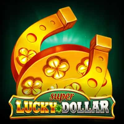 Super Lucky Dollar