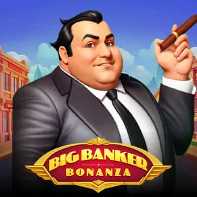 Big Banker Bonanza