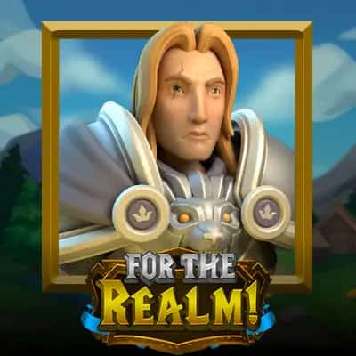 For the Realm!
