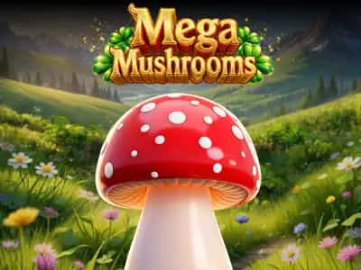 Mega Mushrooms
