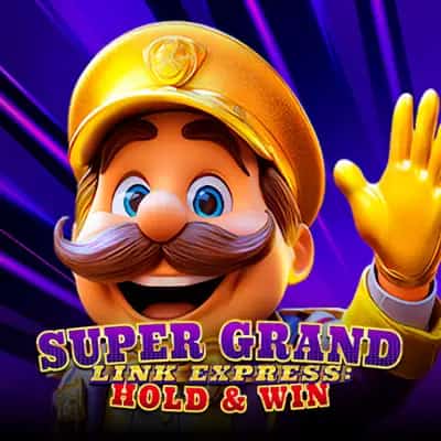 Super Grand Link Express: Hold & Win
