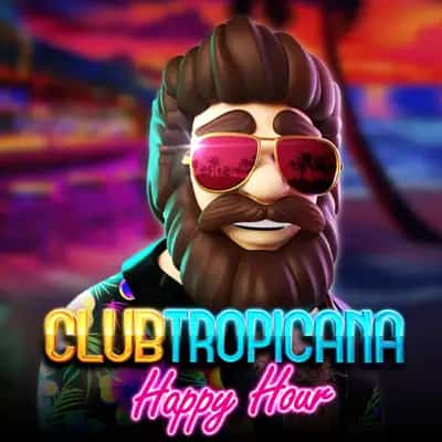 Club Tropicana – Happy Hour