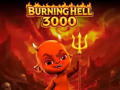 Burning Hell 3000 Degrees