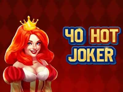 40 Hot Joker
