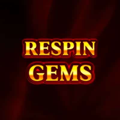 Respin Gems