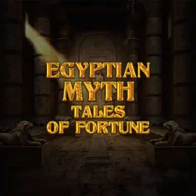 Egyptian Myth - Tales Of Fortune