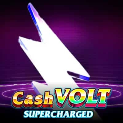 Cash Volt Supercharged