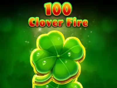 100 Clover Fire