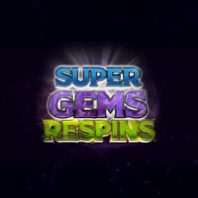 Super Gems (Steinreich) Respins
