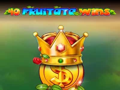 40 Fruitata Wins
