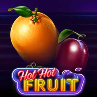 Hot Hot Fruit