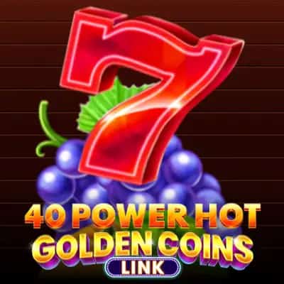 40 Power Hot Golden Coins Link