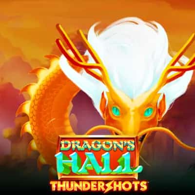 Dragon's Hall Thundershots