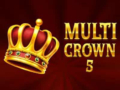 Multi Crown 5