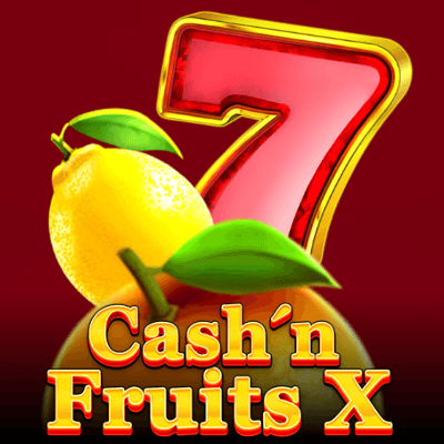 Cash'n Fruits X