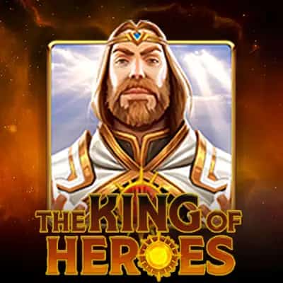 The King of Heroes