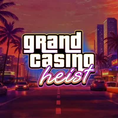 Grand Casino Heist