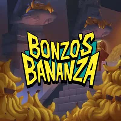 Bonzo’s Bananza