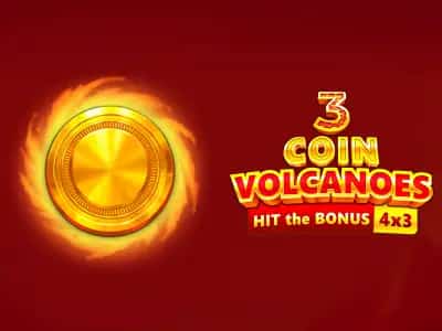 3 Coin Volcanoes Hit the Bonus