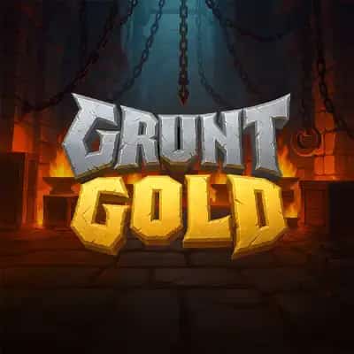 Grunt Gold