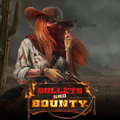 Bullets and Bounty