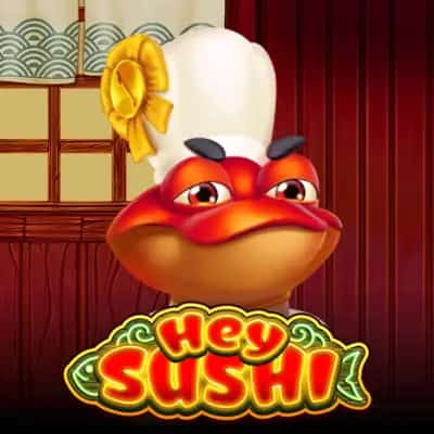 Hey Sushi