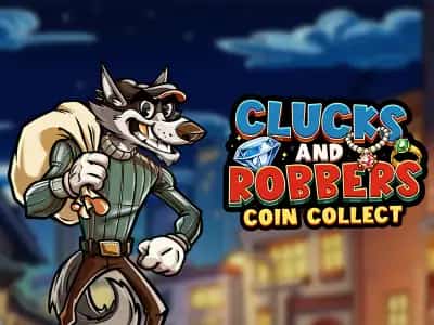 Clucks and Robbers - Coin Collect