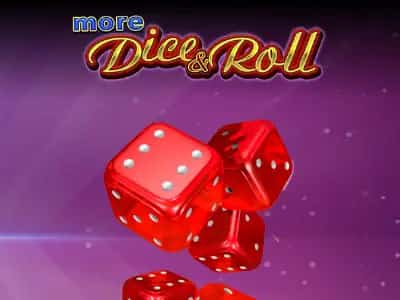 More Dice & Roll